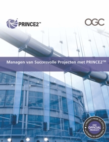 Managen Van Succesvolle Projecten Met PRINCE2, Paperback Book Managen Van Succesvolle Projecten Met PRINCE2, Paperback Book