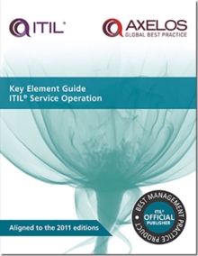 Key Element Guide ITIL Service Operation, Paperback Book Key Element Guide ITIL Service Operation, Paperback Book