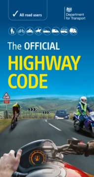 The Official Highway Code, Paperback Book The Official Highway Code, Paperback Book