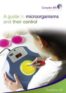 A Guide to Microorganisms and their control