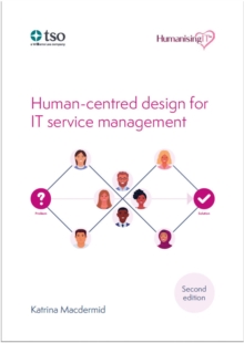 Human-centred design for IT service management