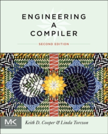 Engineering a Compiler, Hardback Book Engineering a Compiler, Hardback Book