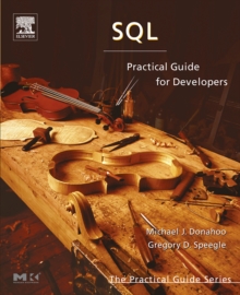 SQL : Practical Guide for Developers, Paperback / softback Book SQL : Practical Guide for Developers, Paperback / softback Book