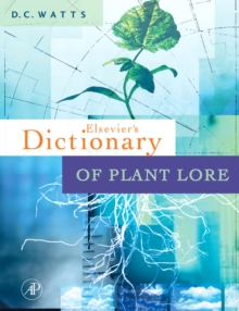 Dictionary of Plant Lore, Hardback Book Dictionary of Plant Lore, Hardback Book