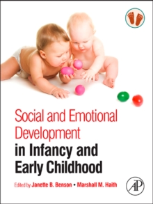 Social and Emotional Development in Infancy and Early Childhood