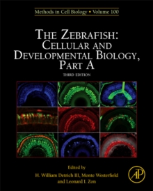 The Zebrafish: Cellular and Developmental Biology, Part A