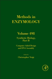 Synthetic Biology, Part B : Computer Aided Design and DNA Assembly