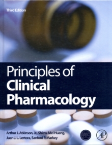 Principles of Clinical Pharmacology, Hardback Book Principles of Clinical Pharmacology, Hardback Book