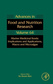 Marine Medicinal Foods : Implications and Applications, Macro and Microalgae Volume 64, Hardback Book Marine Medicinal Foods : Implications and Applications, Macro and Microalgae Volume 64, Hardback Book