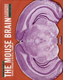 Paxinos and Franklin's the Mouse Brain in Stereotaxic Coordinates, Hardback Book Paxinos and Franklin's the Mouse Brain in Stereotaxic Coordinates, Hardback Book