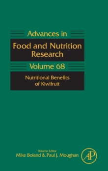 Nutritional Benefits of Kiwifruit : Volume 68, Hardback Book Nutritional Benefits of Kiwifruit : Volume 68, Hardback Book