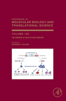 Telomeres in Health and Disease : Volume 125, Hardback Book Telomeres in Health and Disease : Volume 125, Hardback Book