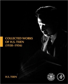 Collected Works of H. S. Tsien (1938-1956), Hardback Book Collected Works of H. S. Tsien (1938-1956), Hardback Book