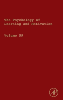 The Psychology of Learning and Motivation : Volume 56, Hardback Book The Psychology of Learning and Motivation : Volume 56, Hardback Book