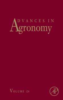Advances in Agronomy : Volume 120, Hardback Book Advances in Agronomy : Volume 120, Hardback Book