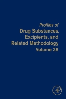 Profiles of Drug Substances, Excipients and Related Methodology : Volume 37, Hardback Book Profiles of Drug Substances, Excipients and Related Methodology : Volume 37, Hardback Book