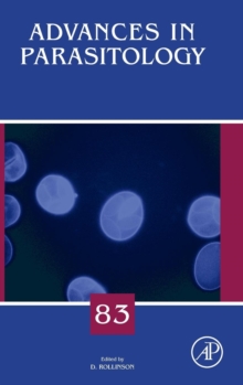 Advances in Parasitology : Volume 83, Hardback Book Advances in Parasitology : Volume 83, Hardback Book