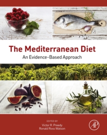 The Mediterranean Diet : An Evidence-Based Approach, Hardback Book The Mediterranean Diet : An Evidence-Based Approach, Hardback Book