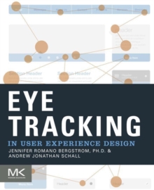 Eye Tracking in User Experience Design, Paperback Book Eye Tracking in User Experience Design, Paperback Book
