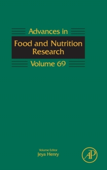 Advances in Food and Nutrition Research : Volume 70, Hardback Book Advances in Food and Nutrition Research : Volume 70, Hardback Book