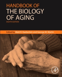Handbook of the Biology of Aging, Paperback / softback Book Handbook of the Biology of Aging, Paperback / softback Book