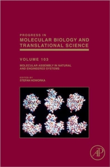 Molecular Assembly in Natural and Engineered Systems : Volume 103, Hardback Book Molecular Assembly in Natural and Engineered Systems : Volume 103, Hardback Book