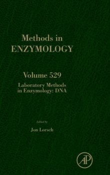 Laboratory Methods in Enzymology: DNA : Volume 529, Hardback Book Laboratory Methods in Enzymology: DNA : Volume 529, Hardback Book