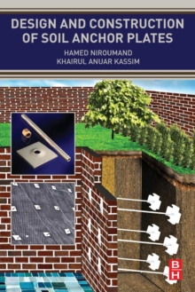 Design and Construction of Soil Anchor Plates, Paperback / softback Book Design and Construction of Soil Anchor Plates, Paperback / softback Book