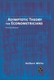 Asymptotic Theory for Econometricians, Hardback Book Asymptotic Theory for Econometricians, Hardback Book