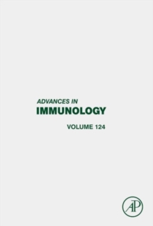 Advances in Immunology : Volume 124, Hardback Book Advances in Immunology : Volume 124, Hardback Book