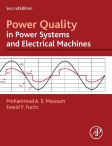 Power Quality in Power Systems and Electrical Machines, Hardback Book Power Quality in Power Systems and Electrical Machines, Hardback Book