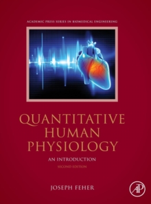 Quantitative Human Physiology : An Introduction, Hardback Book Quantitative Human Physiology : An Introduction, Hardback Book
