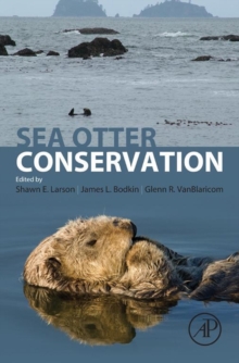 Sea Otter Conservation, Hardback Book Sea Otter Conservation, Hardback Book