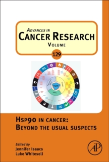 Hsp90 in Cancer: Beyond the Usual Suspects : Volume 129, Hardback Book Hsp90 in Cancer: Beyond the Usual Suspects : Volume 129, Hardback Book