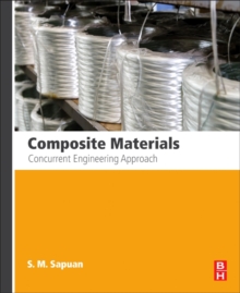 Composite Materials : Concurrent Engineering Approach, Paperback Book Composite Materials : Concurrent Engineering Approach, Paperback Book