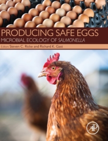 Producing Safe Eggs : Microbial Ecology of Salmonella, Hardback Book Producing Safe Eggs : Microbial Ecology of Salmonella, Hardback Book