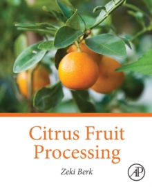 Citrus Fruit Processing, Paperback / softback Book Citrus Fruit Processing, Paperback / softback Book