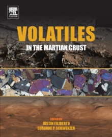 Volatiles in the Martian Crust, Paperback / softback Book Volatiles in the Martian Crust, Paperback / softback Book