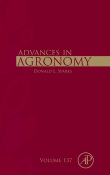 Advances in Agronomy : Volume 134, Hardback Book Advances in Agronomy : Volume 134, Hardback Book