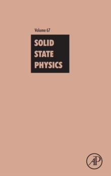 Solid State Physics : Volume 67, Hardback Book Solid State Physics : Volume 67, Hardback Book