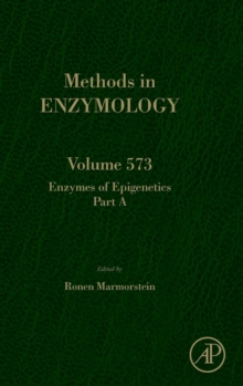 Enzymes of Epigenetics : Volume 573, Hardback Book Enzymes of Epigenetics : Volume 573, Hardback Book