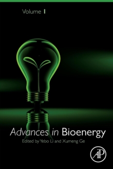 Advances in Bioenergy : Volume 1, Paperback / softback Book Advances in Bioenergy : Volume 1, Paperback / softback Book