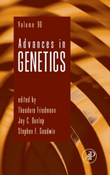 Advances in Genetics : Volume 96, Hardback Book Advances in Genetics : Volume 96, Hardback Book