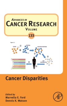 Cancer Disparities : Volume 133, Hardback Book Cancer Disparities : Volume 133, Hardback Book