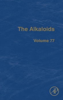 The Alkaloids : Volume 77, Hardback Book The Alkaloids : Volume 77, Hardback Book