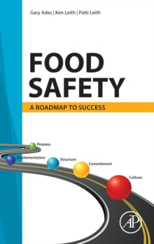 Food Safety : A Roadmap to Success, Hardback Book Food Safety : A Roadmap to Success, Hardback Book