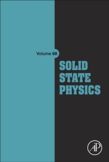 Solid State Physics : Volume 68, Hardback Book Solid State Physics : Volume 68, Hardback Book