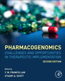 Pharmacogenomics : Challenges and Opportunities in Therapeutic Implementation, Hardback Book Pharmacogenomics : Challenges and Opportunities in Therapeutic Implementation, Hardback Book