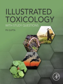 Illustrated Toxicology : With Study Questions