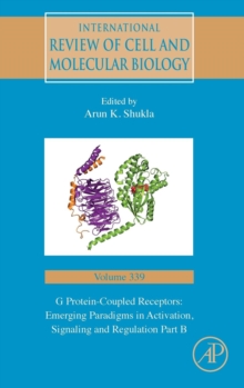 G Protein-Coupled Receptors: Emerging Paradigms in Activation, Signaling and Regulation Part B : Volume 339, Hardback Book G Protein-Coupled Receptors: Emerging Paradigms in Activation, Signaling and Regulation Part B : Volume 339, Hardback Book